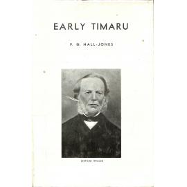 Early Timaru: some historical records of the pre-settlement period, annotated and analysed.