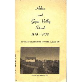 Hilton and Gapes Valley School 1875-1975