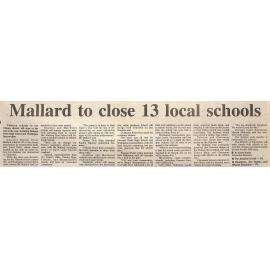 Mallard to close 13 local schools