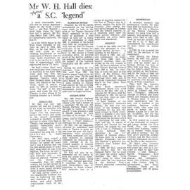Obituary: W H Hall dies: a S.C. 'legend'