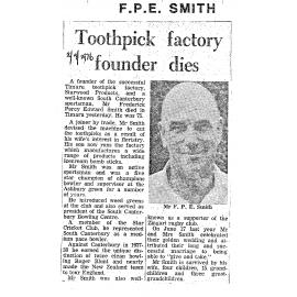 Obituary: F P E Smith, Toothpick factory founder dies