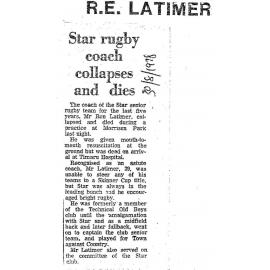Obituary: R E Latimer, Star rugby coach collapses and dies