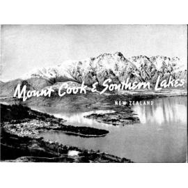 Mount Cook & Southern Lakes