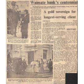 Waimate bank's centennial / A gold sovereign for longest-serving client