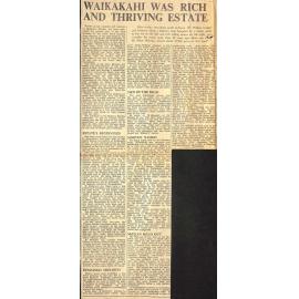 Waikakahi Was Rich And Thriving Estate