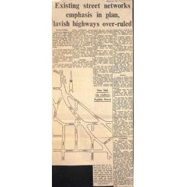 Existing street networks emphasis in plan, lavish highways over-ruled