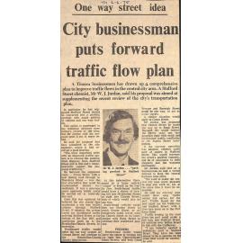 One way street idea- City businessman puts forward traffic flow plan / College pupils worried over proposed route