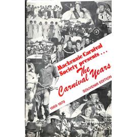 Mackenzie Carnival: The Carnival Years 1969-1979