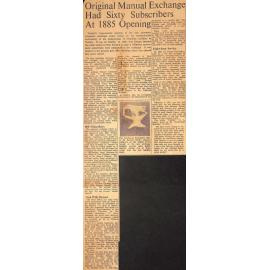 Original Manual Exchange Had Sixty Subscribers At 1885 Opening