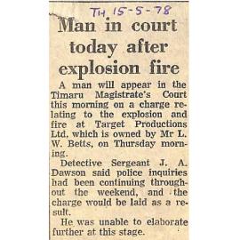 Man in court today after explosion fire