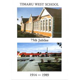 Timaru West School Jubilee 1914-1989