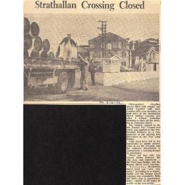 Strathallan Crossing Closed