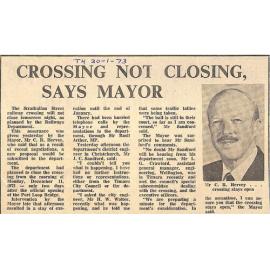 Crossing Not Closing Says Mayor