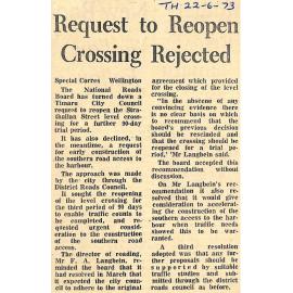 Request to Reopen Crossing Rejected