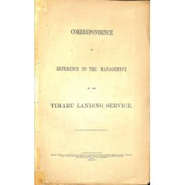 Correspondence in reference to the management of the Timaru Landing Service 