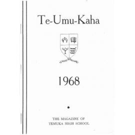 Te-Umu-Kaha 1968: the magazine of Temuka High School