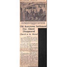 Old Kerrytown Settlement has Almost Disappeared, Church to be Moved