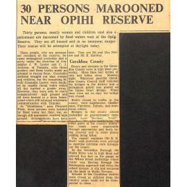 30 Persons Marooned Near Opihi Reserve