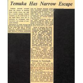 Temuka Has Narrow Escape