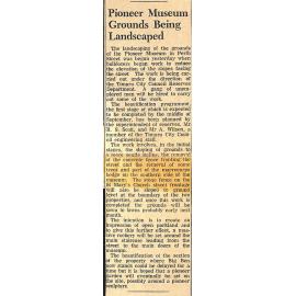 Pioneer Museum Grounds Being Landscaped