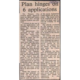 Plan hinges on 6 applications