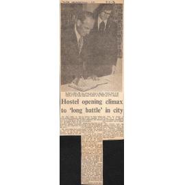 Hostel opening climax to 'long battle' in city