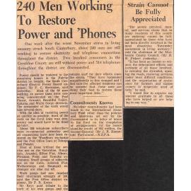 240 Men Working To Restore Power and 'Phones / Strain Cannot Be Fully Appreciated