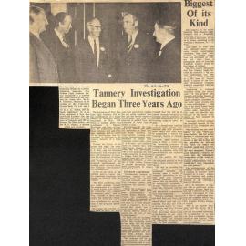 Tannery Investigation Began Three Years Ago / Biggest of its Kind