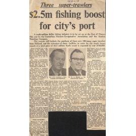 Three super-trawlers: $2.5m fishing boost for city's port