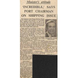 Ministers attitude: 'Incredible', says port chairman on shipping issue