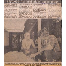 $750,000 fishmeal plant opens today