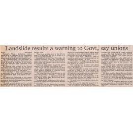 Landslide results a warning to Govt, say unions
