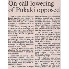 On-call lowering of Pukaki opposed