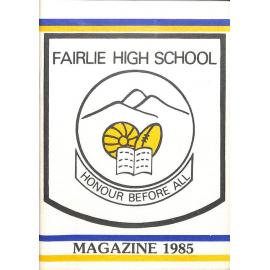 Fairlie High School magazine 1985