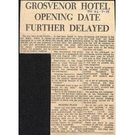 Grosvenor Hotel Opening Date Further Delayed