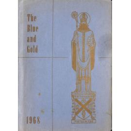 The Blue and Gold: magazine of St Patrick's High School Timaru 1968