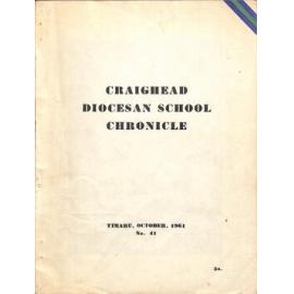 Craighead Diocesan School Chronicle no.41  1961