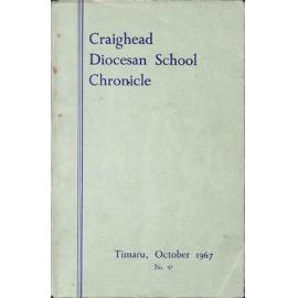 Craighead Diocesan School Chronicle no.47  1967