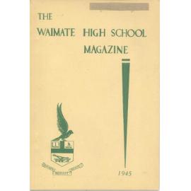 The Waimate High School magazine 1945