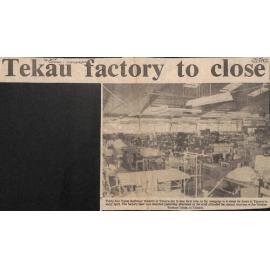 Tekau factory to close / 35 workers made redundant / Union says little can be done