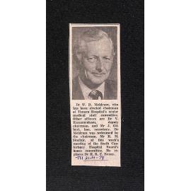Dr W D Meldrum, who has been elected chariman of Timaru Hospital's senior medical staff committee