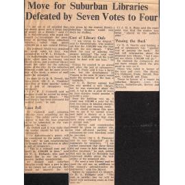 Move for Suburban Libraries Defeated by Seven Votes to Four