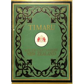 Timaru, South Canterbury, New Zealand: issued by authority of the municipality of Timaru on the occasion of the centennial of the Dominion of New Zealand, 1940.