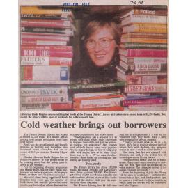 Cold weather brings out borrowers