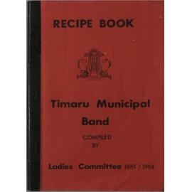Recipe Book Timaru Municipal Band 1983-1984
