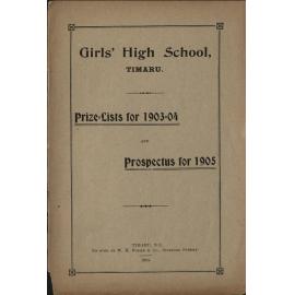 Timaru Girls High School Prize List for 1903-04 and Prospectus for 1905