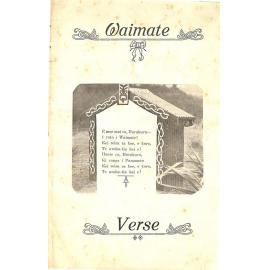 Waimate verse: being some of the many poems inspired by the beauty of Waimate, South Canterbury, N.Z.