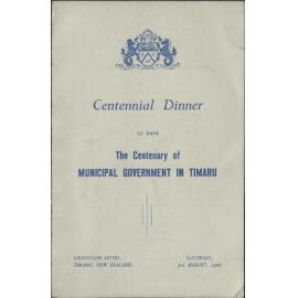 Centennial Dinner to mark the Centenary of Municipal Government in Timaru