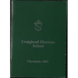 Craighead Diocesan School Chronicle 2001