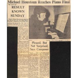 Michael Houstoun Reaches Piano Final: Result Known Sunday / Pleased, But Not Surprised, Says Composer